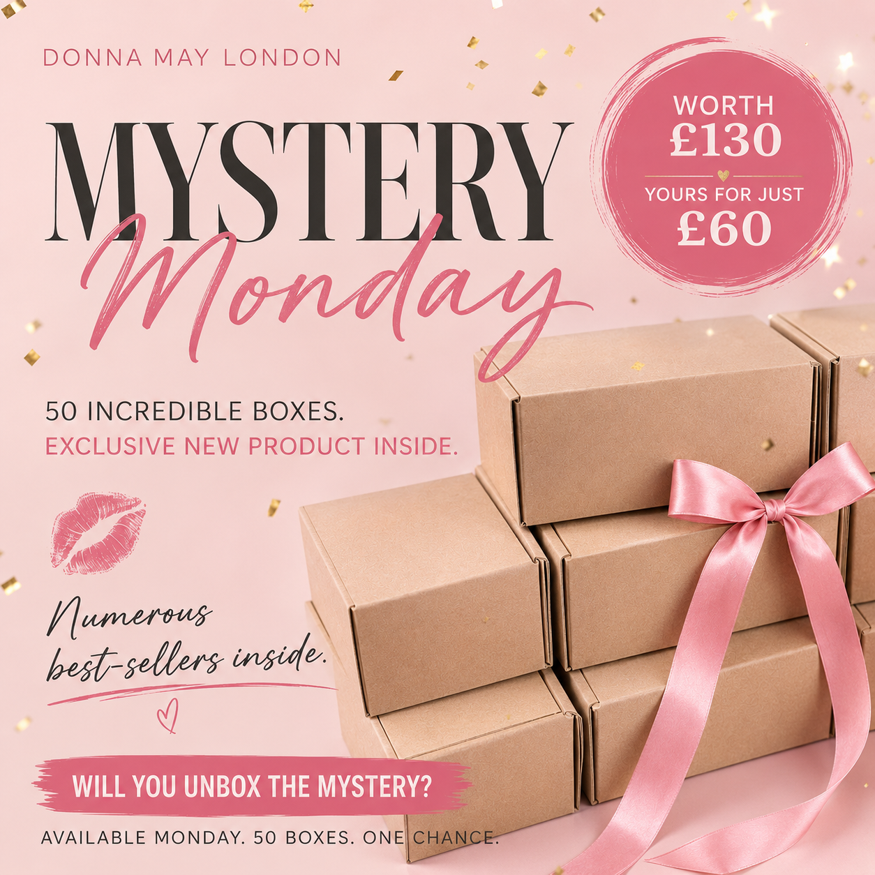 SOLD OUT! MYSTERY MONDAY EXCLUSIVE BOX